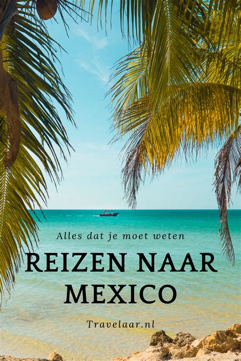 Reizen naar Mexico 